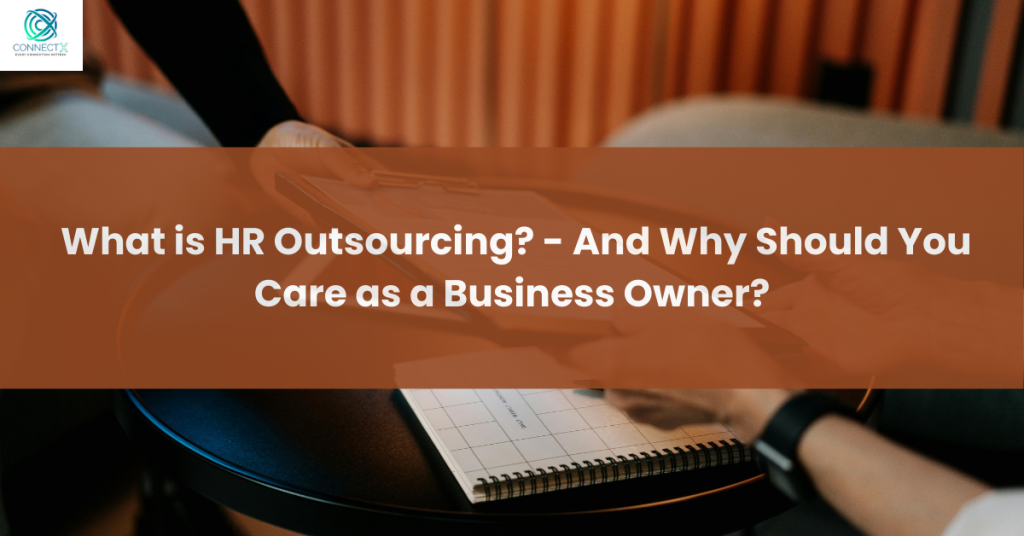 What is HR outsourcing?